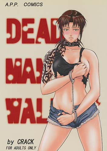 DEAD MAN WALKIN