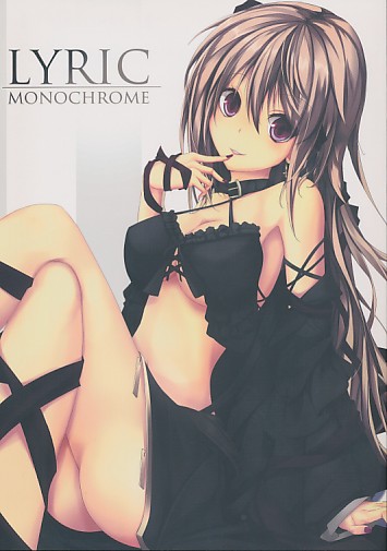 LYRIC MONOCHROME