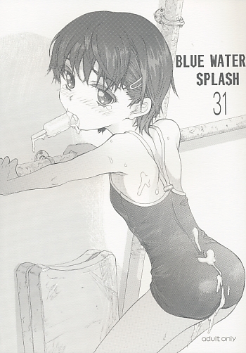 BLUE WATER SPLASH vol.31