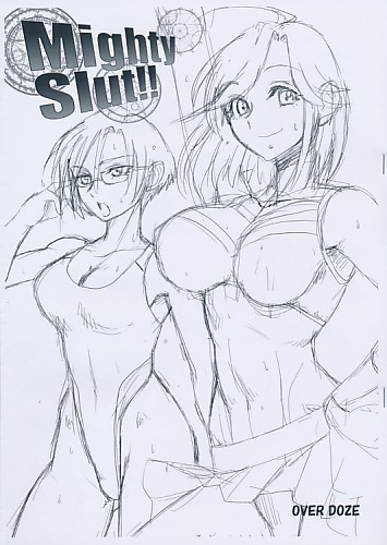 Mighty Slut!!