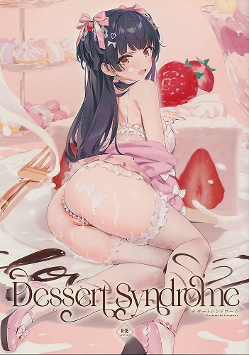 Dessert Syndrome