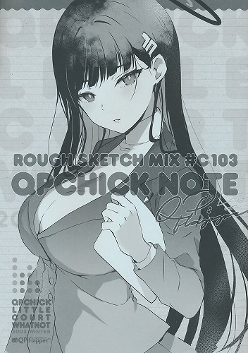 ROUGH SKETCH MIX ＃C103 QPCHICK NOTE