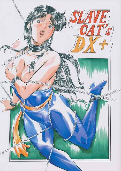 SLAVE CAT's DX+