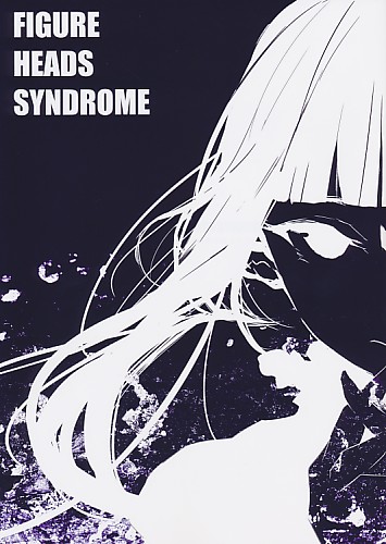 FIGURE HEADS SYNDROME