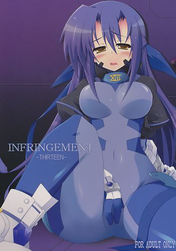 INFRINGEMENT -THIRTEEN-
