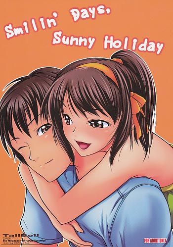 Smilin Days. Sunny Holiday