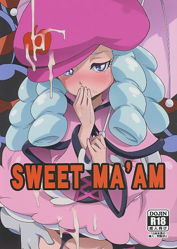 SWEET MA'AM