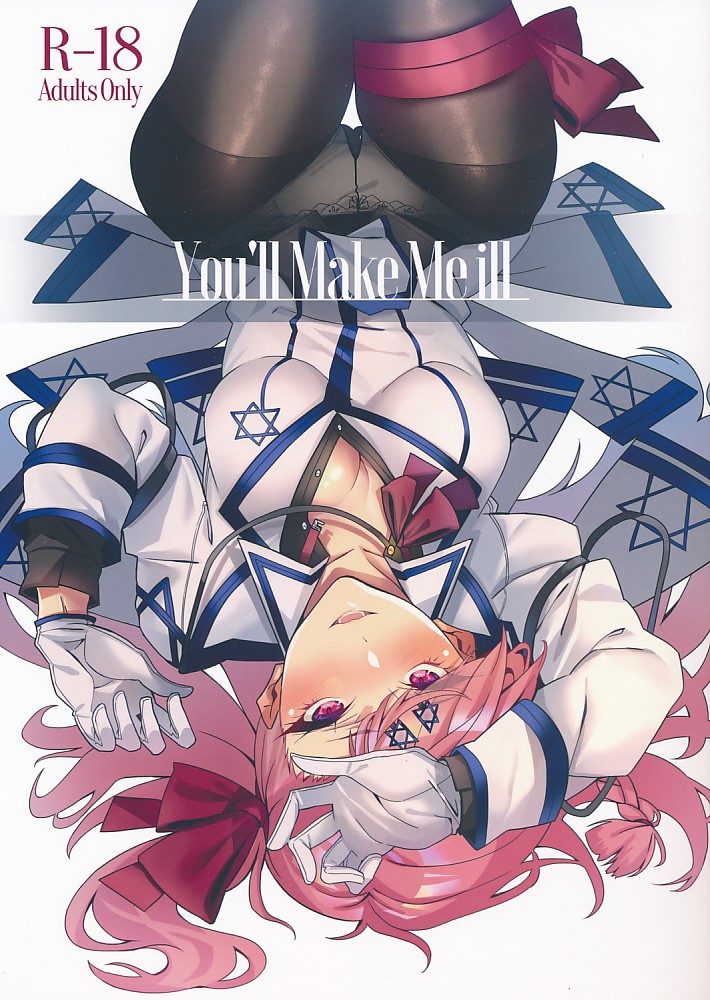 You'll Make Me ill