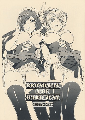 BROADWAY THE HARD WAY