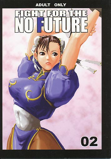Fight For the NO FUTURE 02