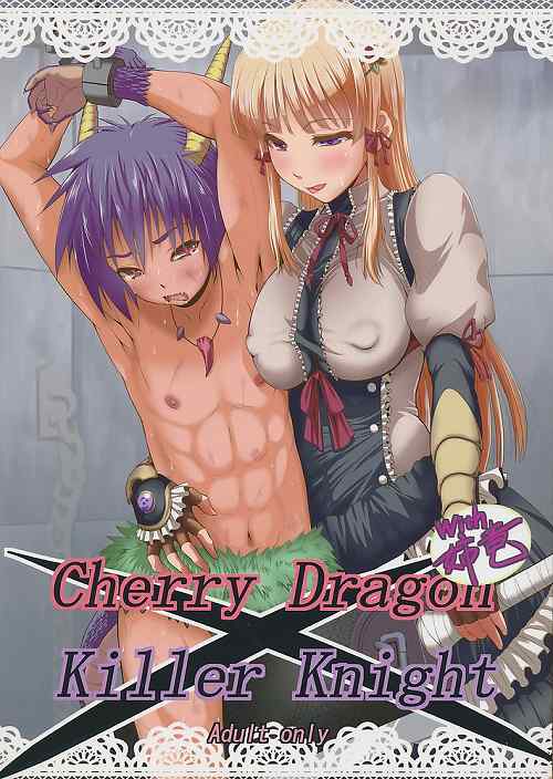Cherry Dragon × Killer Knight