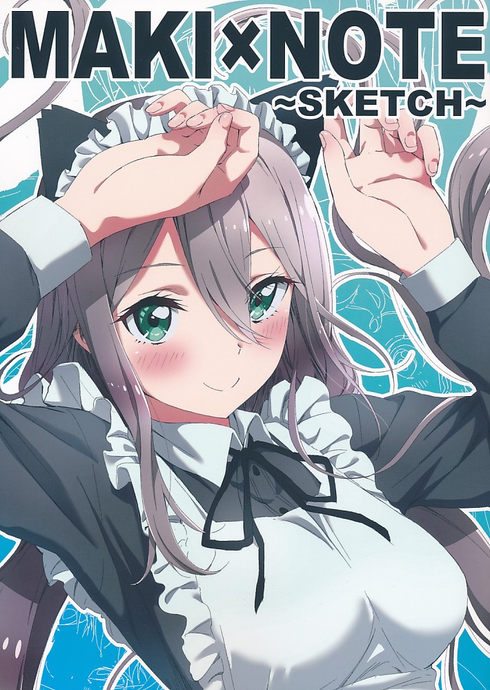 MAKI×NOTE ~SKETCH~