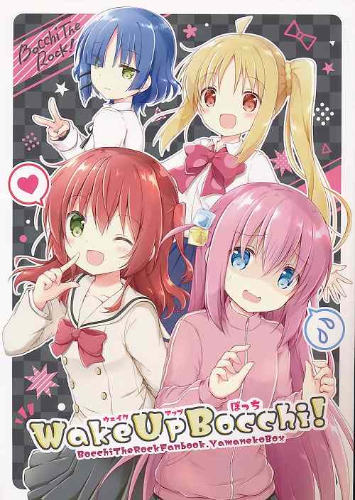 Wake Up Bocchi!