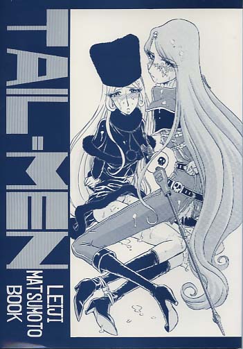 TAIL=MEN LEIJI MATSUMOTO BOOKS