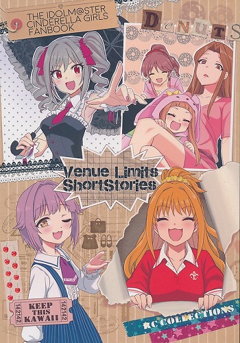 Venue Limits Short Stories デレマスショートストーリーまとめ本